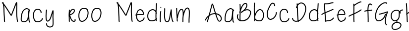 Macy roo Medium font