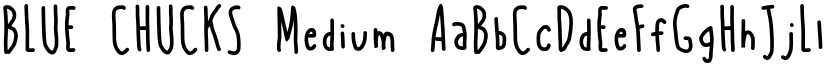 BLUE CHUCKS Medium font