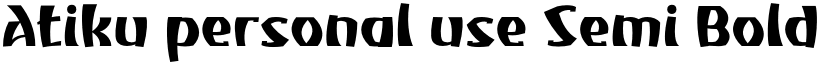 Atiku personal use Semi Bold font