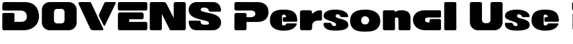 DOVENS Personal Use Black font