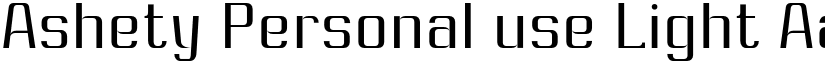 Ashety Personal use Light font