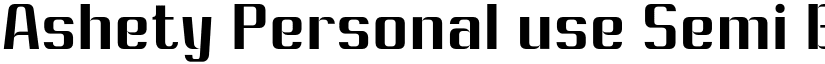 Ashety Personal use Semi Bold font