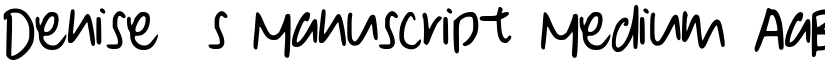 Denise__s_Manuscript font download
