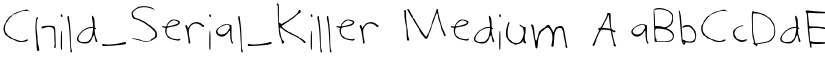Child_Serial_Killer font download