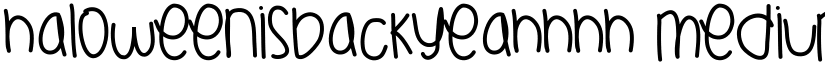 HaloweenIsBackYeahhhh font download