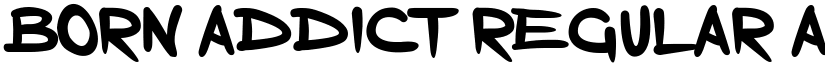 Born Addict Regular font