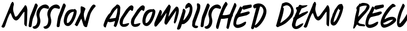 Mission Accomplished DEMO Regular font