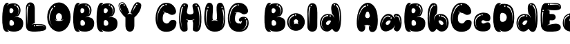 BLOBBY CHUG Bold font