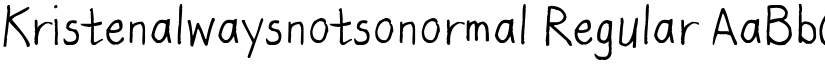 Kristenalwaysnotsonormal font download