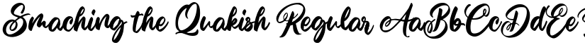 Smaching the Quakish Regular font