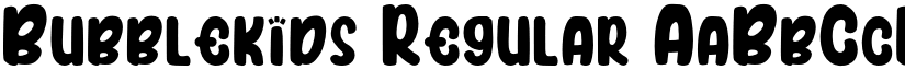 Bubblekids Regular font