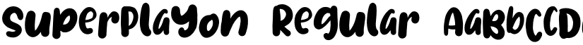 SuperPlayon Regular font