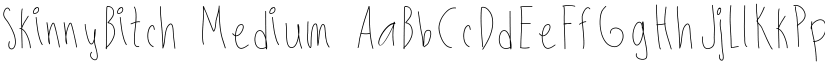 SkinnyBitch Medium font