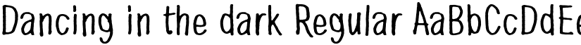 Dancing in the dark Regular font