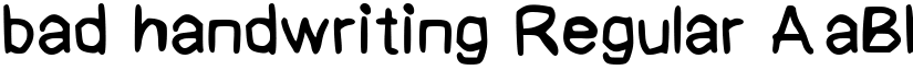 bad handwriting Regular font