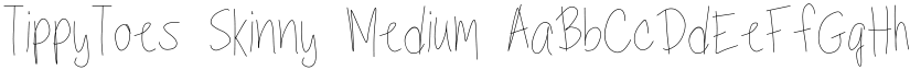 TippyToes Skinny Medium font