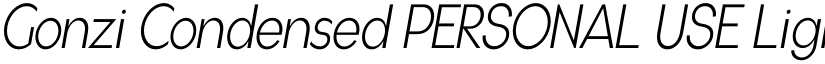 Gonzi Condensed PERSONAL USE Light Italic font
