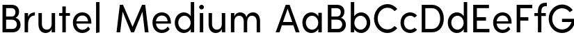 Brutel Medium font