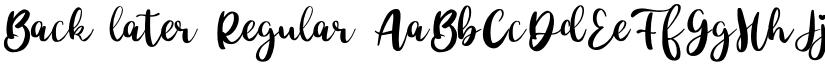 Back later Regular font