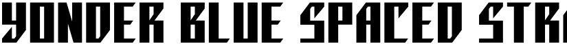 Yonder Blue Spaced Straight Regular font