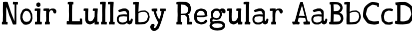 Noir Lullaby Regular font