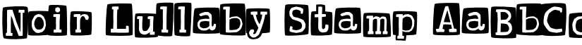 Noir Lullaby Stamp font