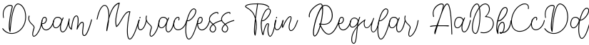 Dream Miracless Thin Regular font