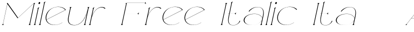 Mileur Free Italic Ita12 font
