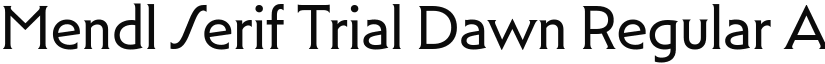 Mendl Serif Trial Dawn Regular font