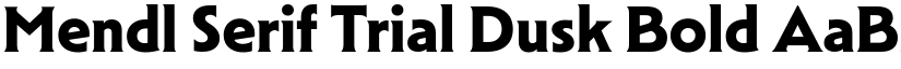 Mendl Serif Trial Dusk Bold font