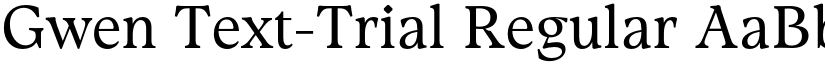 Gwen Text-Trial Regular font