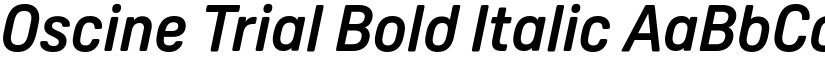 Oscine Trial Bold Italic font
