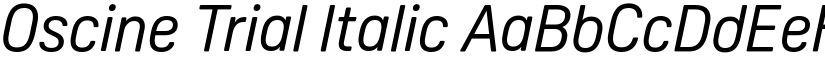 Oscine Trial Italic font