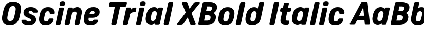 Oscine Trial XBold Italic font