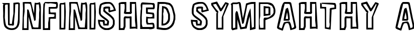 Unfinished Sympahthy font