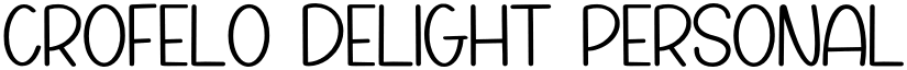 Crofelo Delight Personal Use Regular font