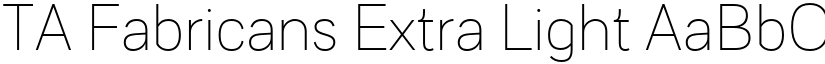 TA Fabricans Extra Light font