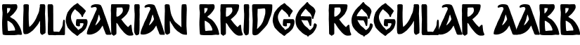 Bulgarian Bridge font download