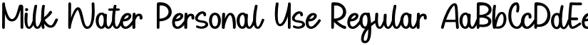 Milk Water Personal Use Regular font