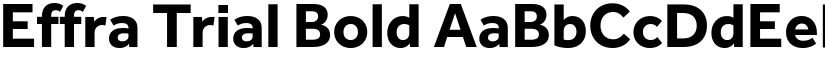 Effra Trial Bold font