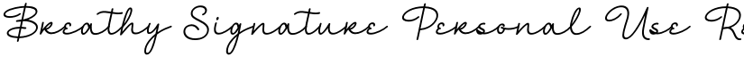 Breathy Signature Personal Use Regular font