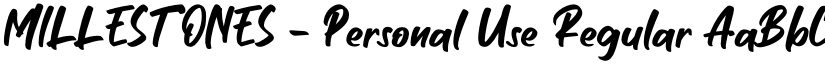 MILLESTONES - Personal Use font download