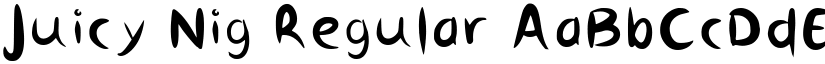Juicy Nig Regular font