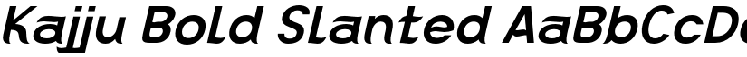 Kajju Bold Slanted font