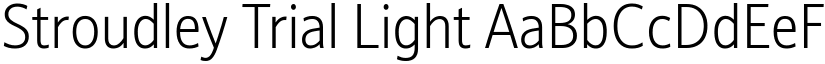 Stroudley Trial Light font