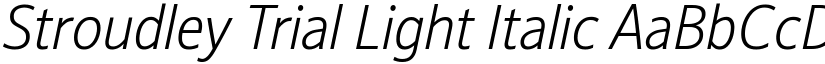 Stroudley Trial Light Italic font