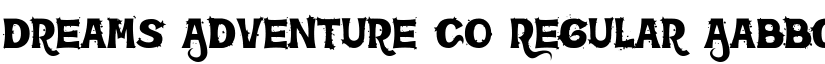 Dreams Adventure Co Regular font