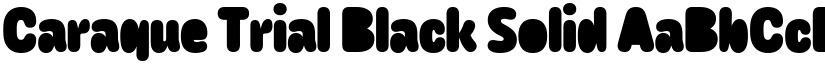 Caraque Trial Black Solid font