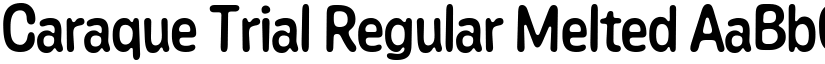 Caraque Trial Regular Melted font