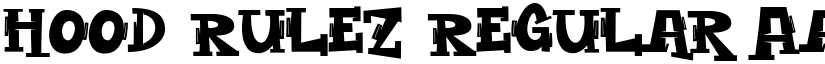 Hood Rulez Regular font